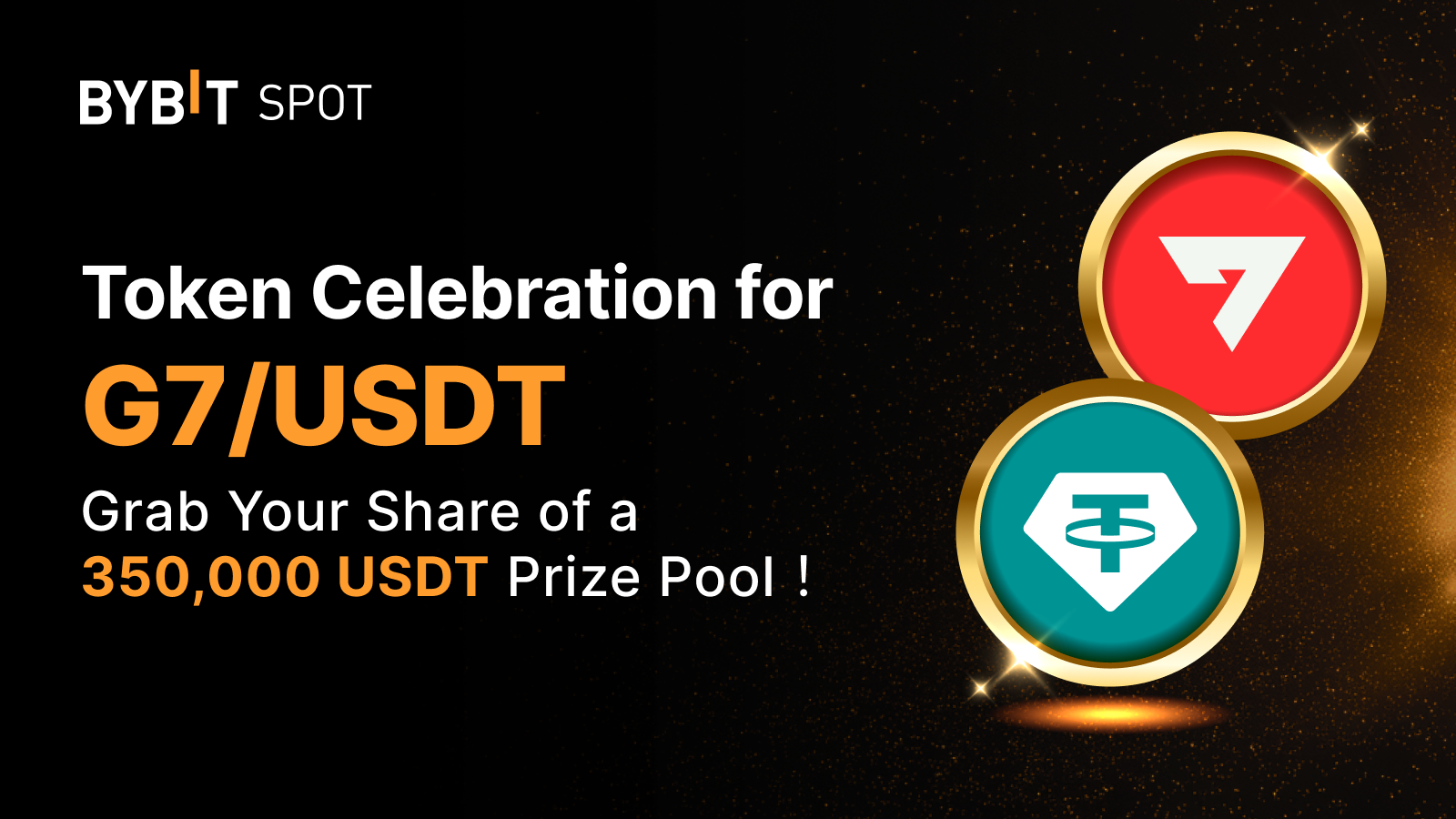 Bybit Announcement | G7 Token Splash: Trade to win your share of the  350,000 USDT prize pool!